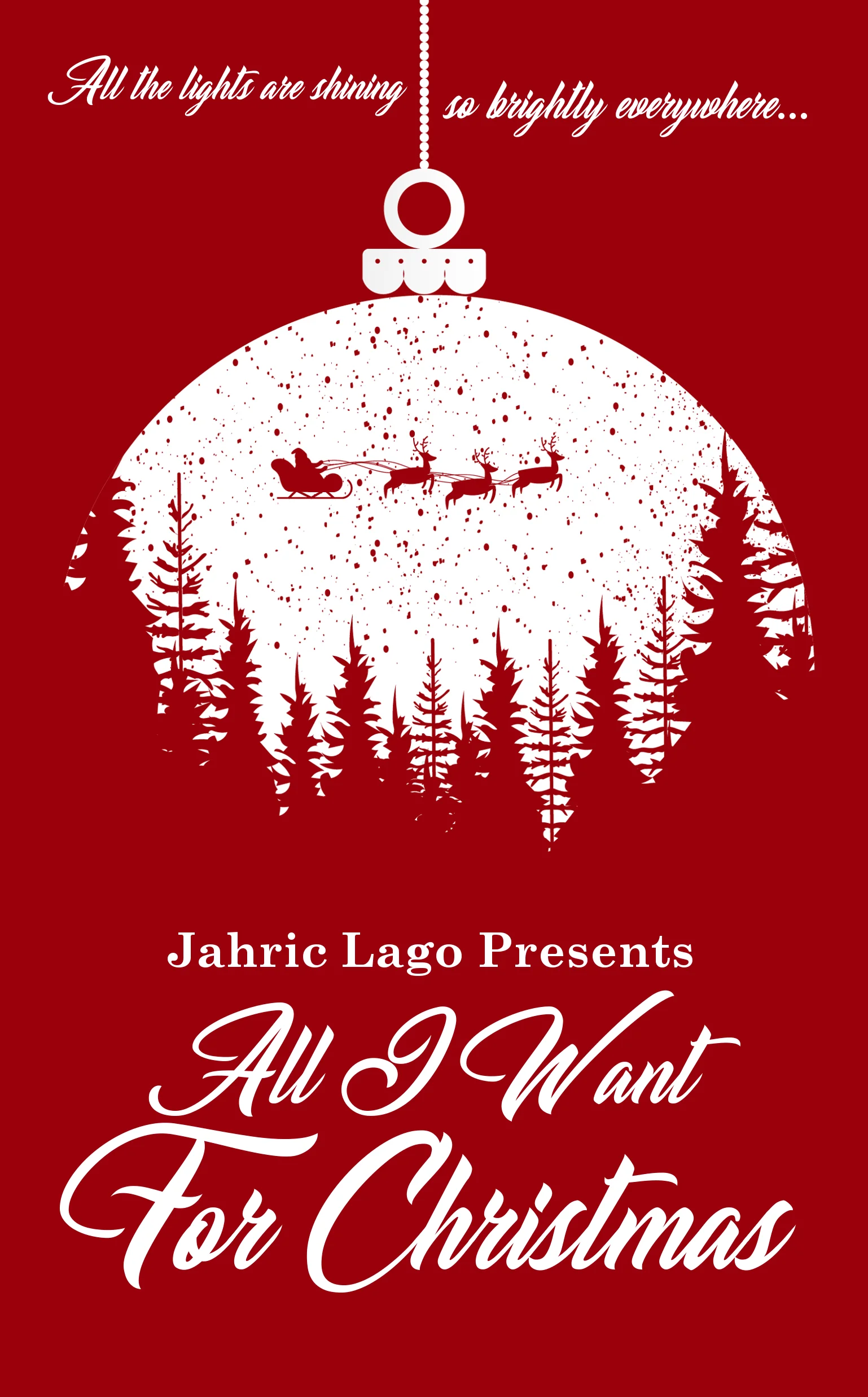 Jahric Lago Presents: All I Want For Christmas