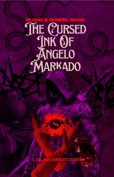 Blood & Gospel Saga: The Cursed Ink Of Angelo Markado
