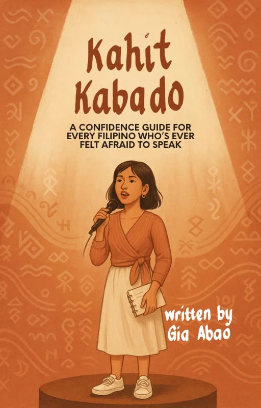 Kahit Kabado: A Confidence Guide for Every Filipino Who’s Ever Felt Afraid to Speak