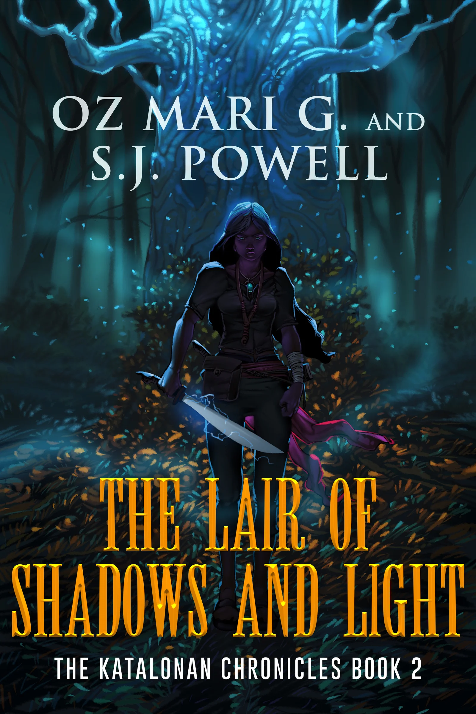 The Lair of the Shadows and Light (Book 2: The Katalonan Chronicles Series)