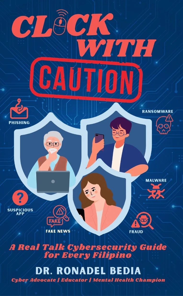 Click With Caution: A Real Talk Cybersecurity Guide for Every Filipino