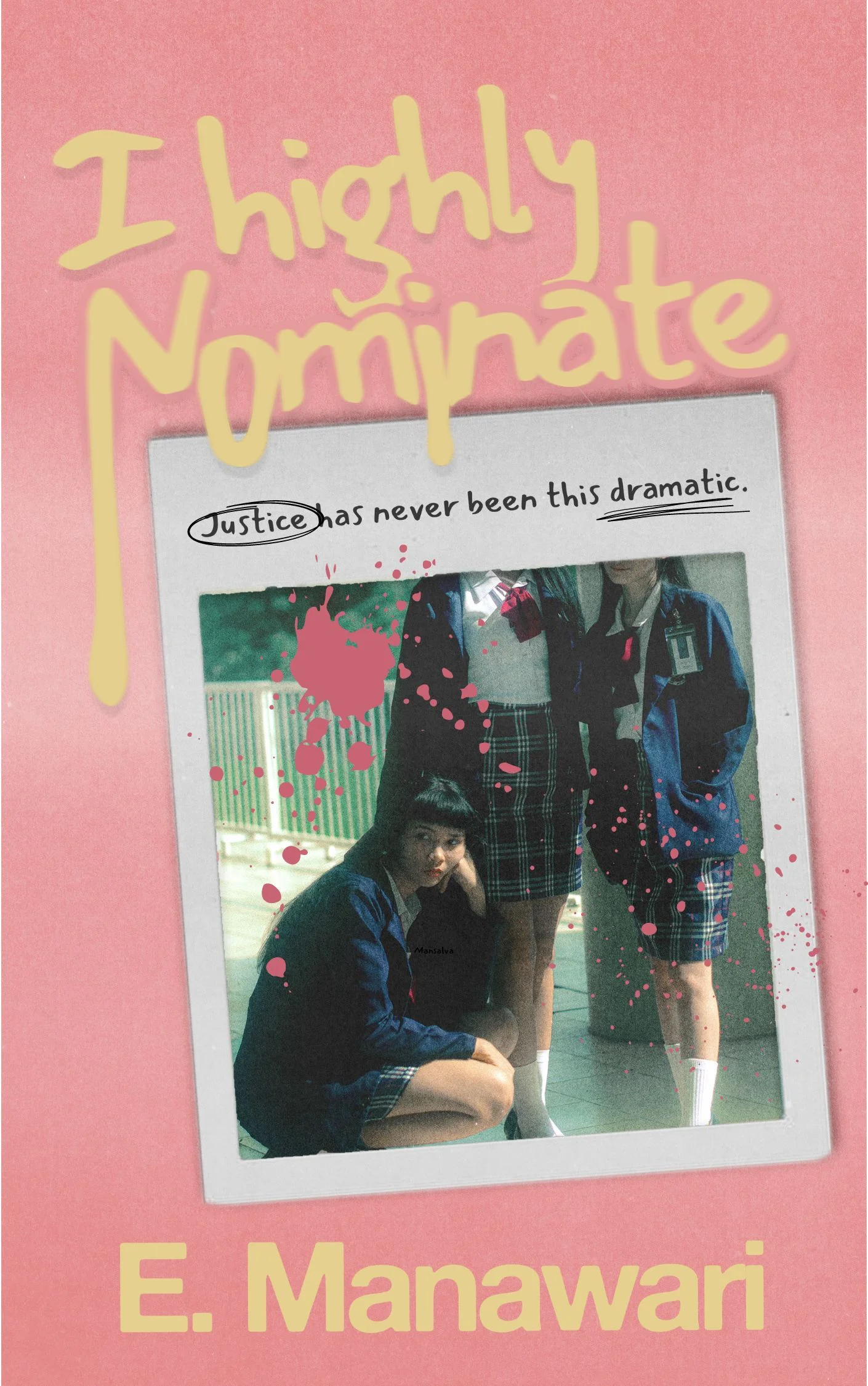 I Highly Nominate