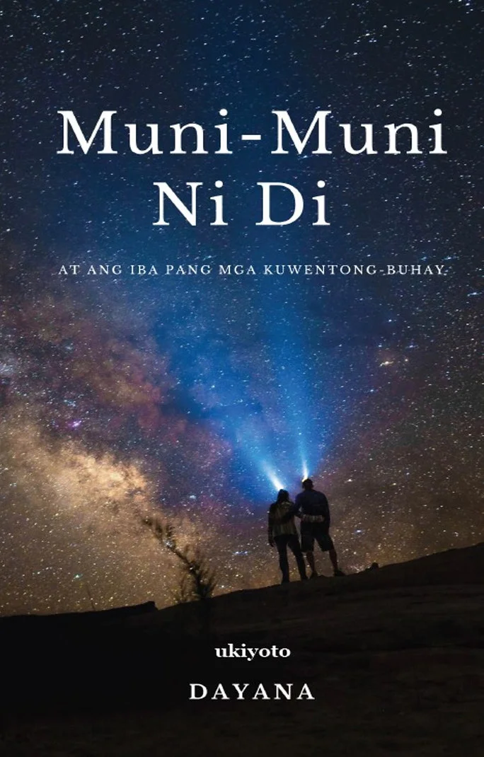 Muni-Muni Ni Di (At Ang Iba Pang Mga Kuwentong Buhay)