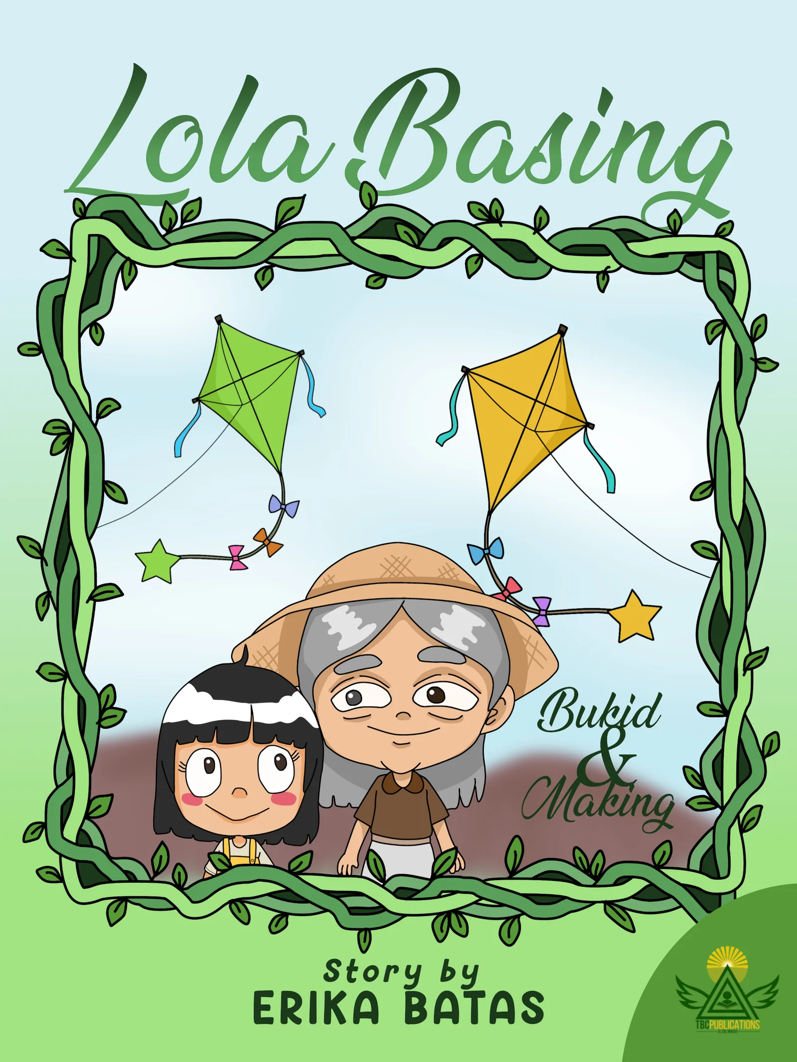 Lola Basing (Bukid & Making)